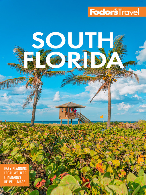 Title details for Fodor's South Florida by Fodor's Travel Guides - Available